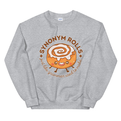 Synonym Rolls -- Unisex Sweatshirt