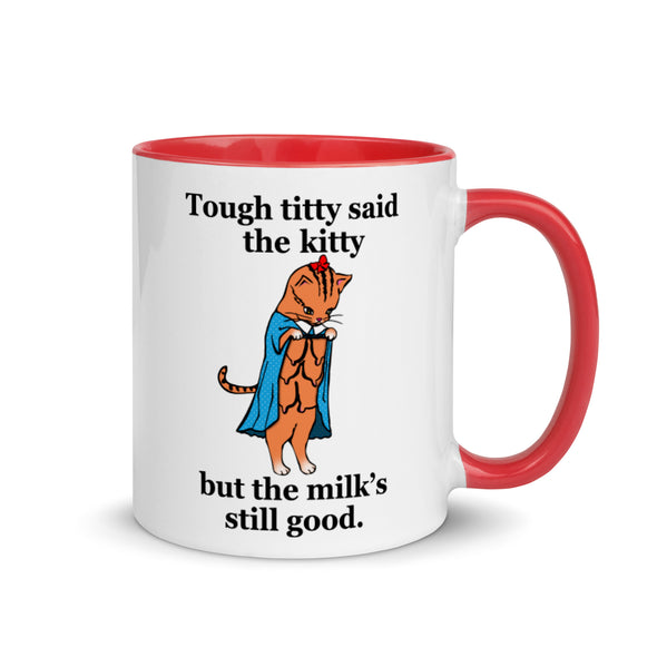 Tough Titty -- Ceramic Mug