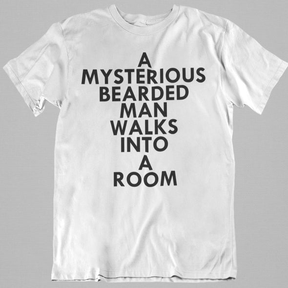 Men's Premium Cotton Tee - A Mysterious Bearded Man Walks Into A Room