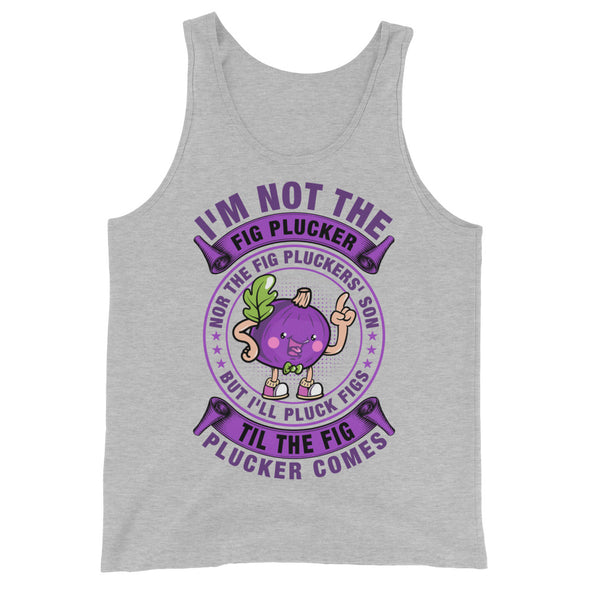 Fig Plucker -- Tank Top