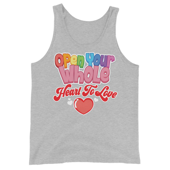 Open Your Whole Heart To Love -- Tank Top