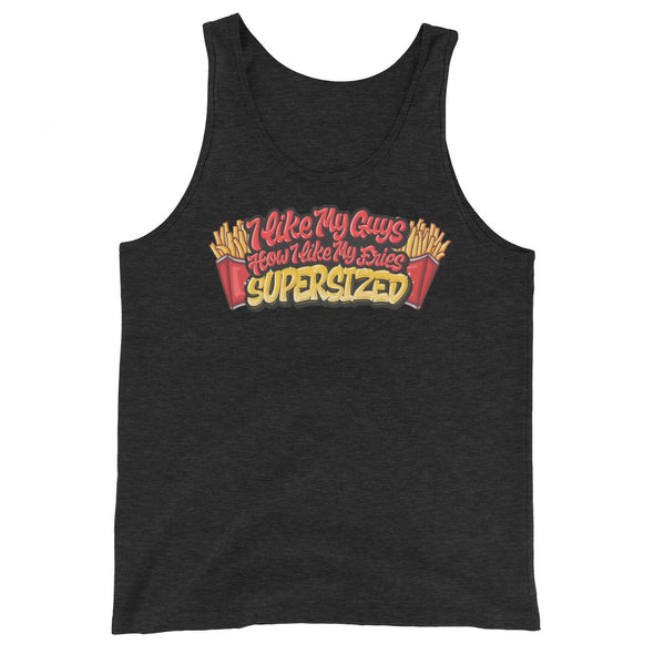 I Like My Guys How I Like My Fries -- Tank Top