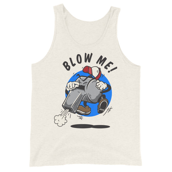 Blow Me! -- Tank Top