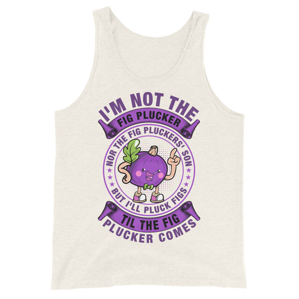 Fig Plucker -- Tank Top