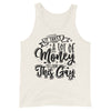 I Takes A Lot Of Money To Look This Gay -- Tank Top