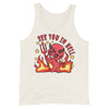 See You In Hell -- Tank Top