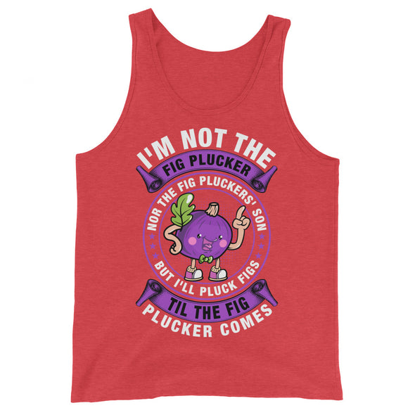 Fig Plucker -- Tank Top