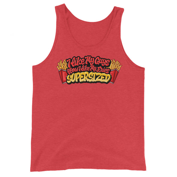 I Like My Guys How I Like My Fries -- Tank Top