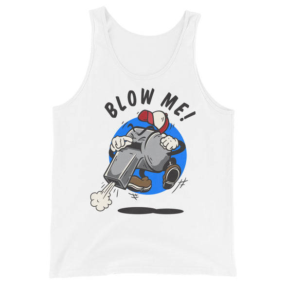 Blow Me! -- Tank Top