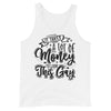 I Takes A Lot Of Money To Look This Gay -- Tank Top