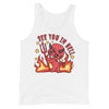 See You In Hell -- Tank Top