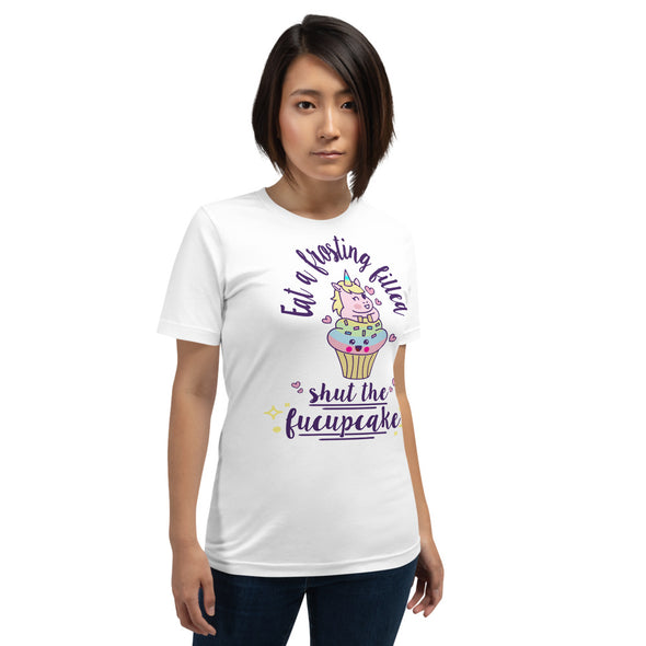 Shut The Fucupcake - Tee