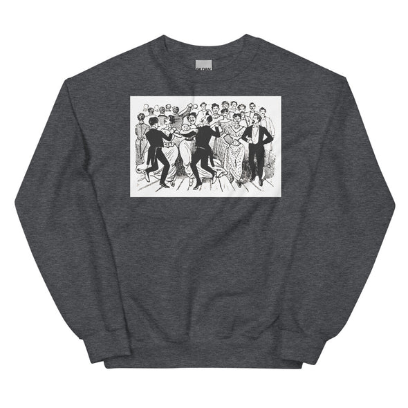 41 Men In Dresses 1901 -- Sweatshirt