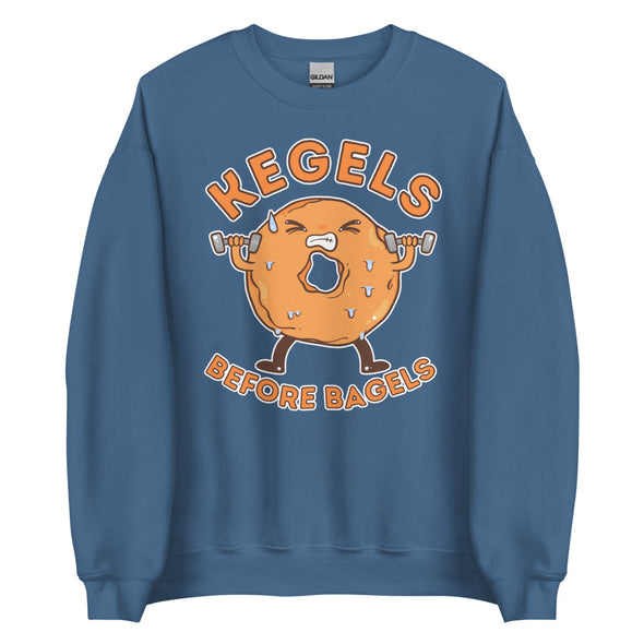 Kegels Before Bagels -- Unisex Sweatshirt
