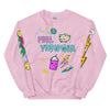 Please Respect My Privacy -- Unisex Sweatshirt