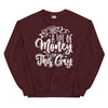 It Takes A Lot Of Money To Look This Gay -- Sweatshirt
