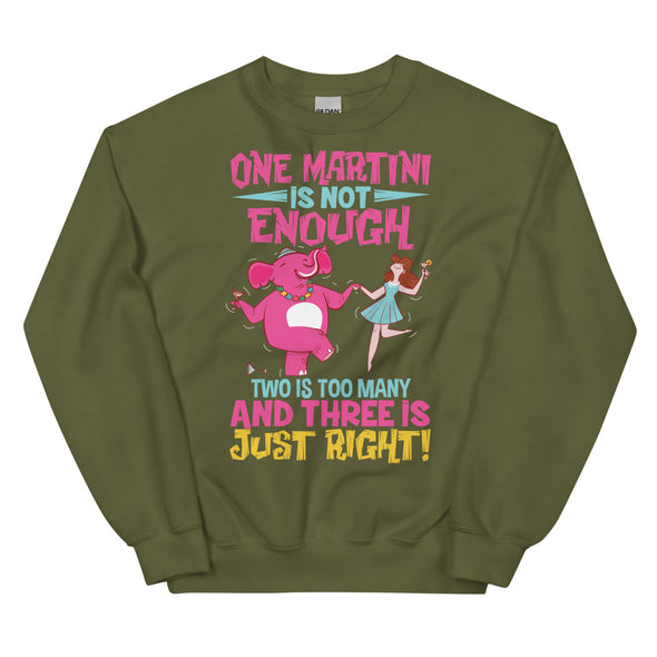 Three Martini -- Unisex Sweatshirt