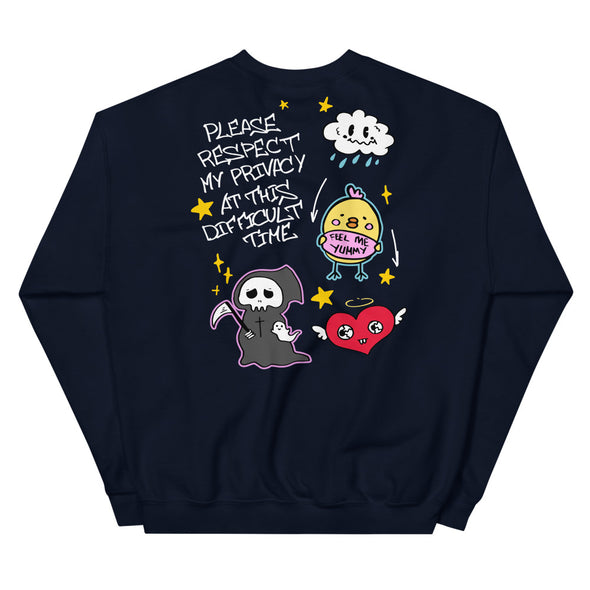 Please Respect My Privacy -- Unisex Sweatshirt