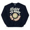 Looking To Make New Friends -- Unisex Sweatshirt