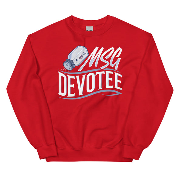 MSG Devotee -- Unisex Sweatshirt