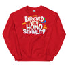 Enriched With Homosexuality -- Sweatshirt