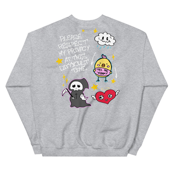 Please Respect My Privacy -- Unisex Sweatshirt