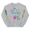 Please Respect My Privacy -- Unisex Sweatshirt