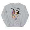 One Trick Pony -- Unisex Sweatshirt