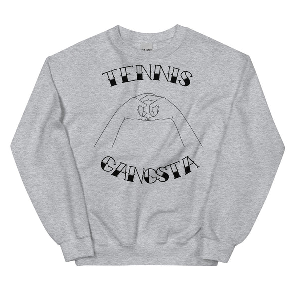 Tennis Gangsta -- Unisex Sweatshirt
