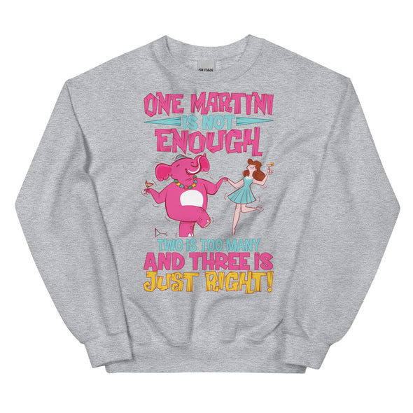 Three Martini -- Unisex Sweatshirt