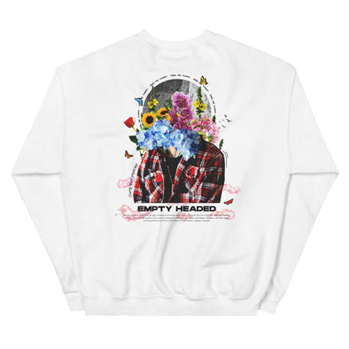 Empty Headed -- Unisex Sweatshirt