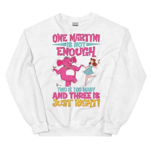 Three Martini -- Unisex Sweatshirt