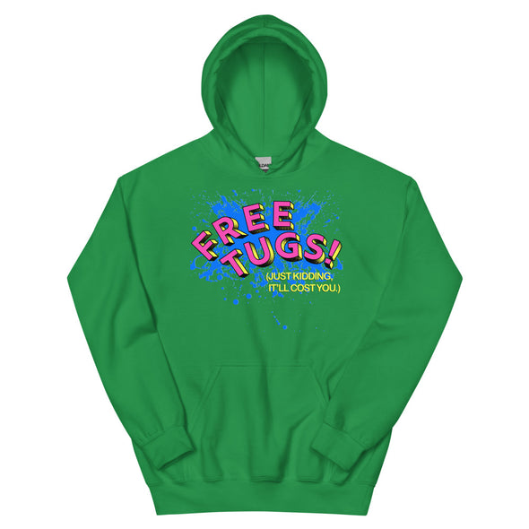 Free Tugs! -- Hoodie