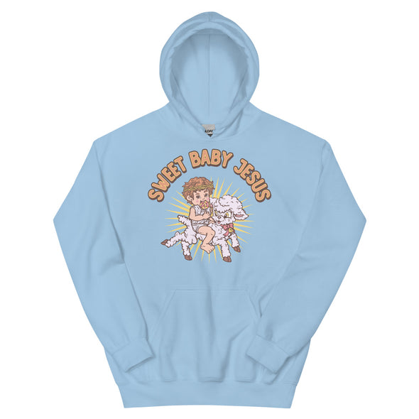 Sweet Baby Jesus -- Unisex Hoodie