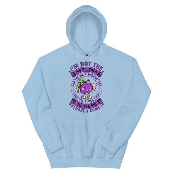 Fig Plucker -- Unisex Hoodie