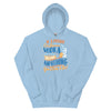 If A Potato Can Become Vodka -- Unisex Hoodie