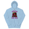 Pride Or Die --  Hoodie