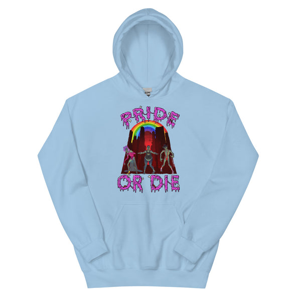 Pride Or Die --  Hoodie