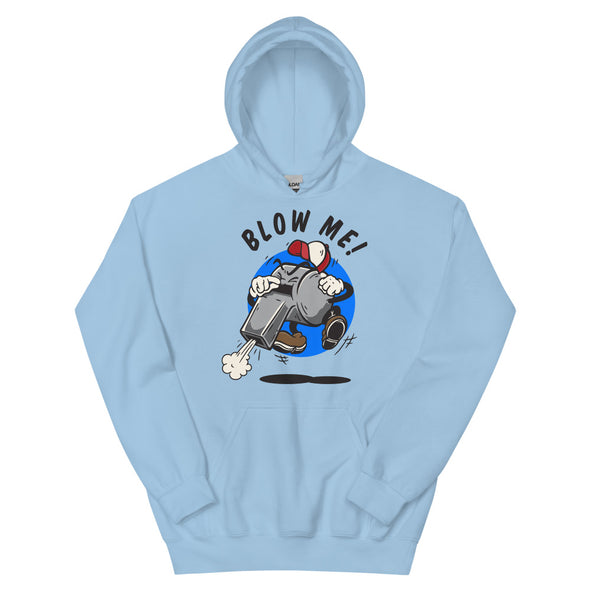 Blow Me! -- Hoodie