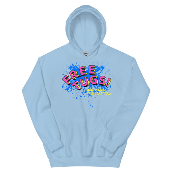 Free Tugs! -- Hoodie