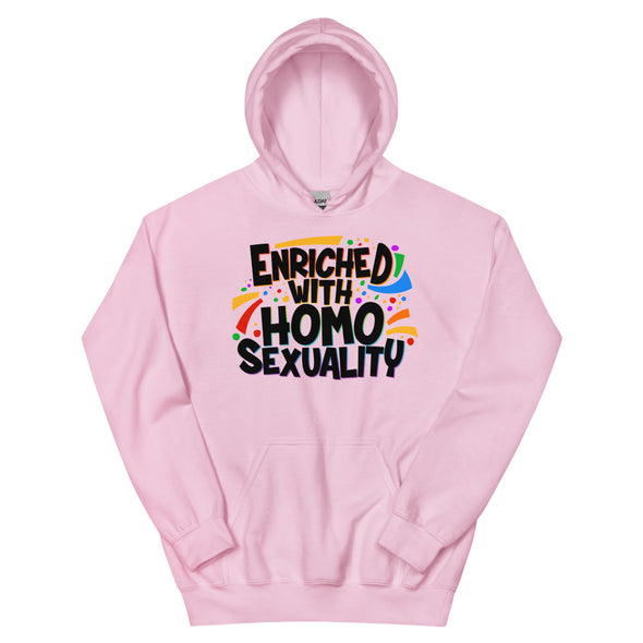 Enriched With Homosexuality -- Hoodie