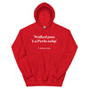 Walked Past La Perla Today -- Unisex Hoodie