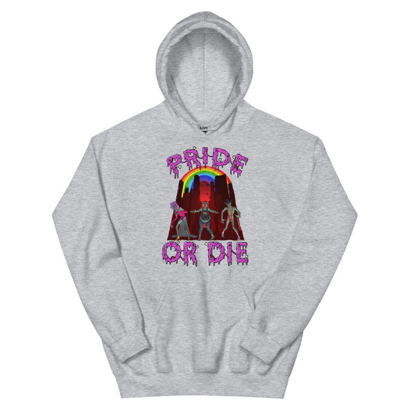 Pride Or Die --  Hoodie