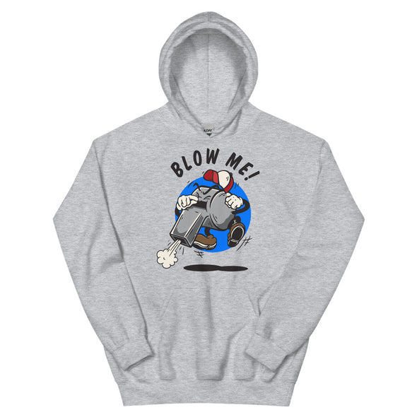 Blow Me! -- Hoodie