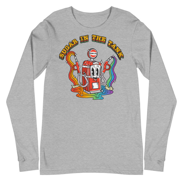 Lots Of Sugar In The Tank -- Long Sleeve Tee