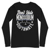 Don't Hate Monosodium Glutamate -- Unisex Long Sleeve Tee