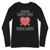 You're Not On The List -- Unisex Long Sleeve Tee