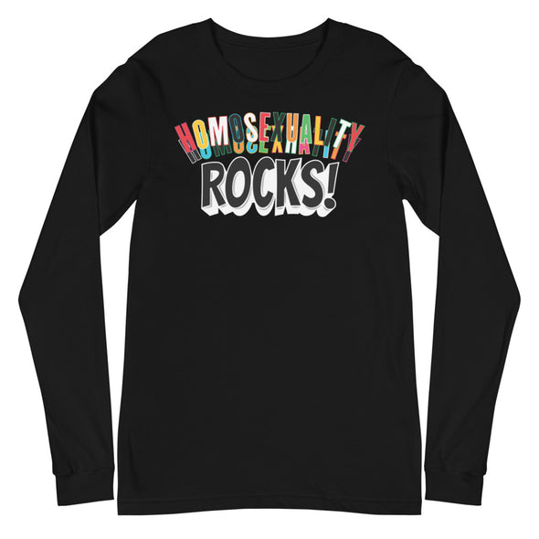 Homosexuality Rocks! -- Long Sleeve Tee