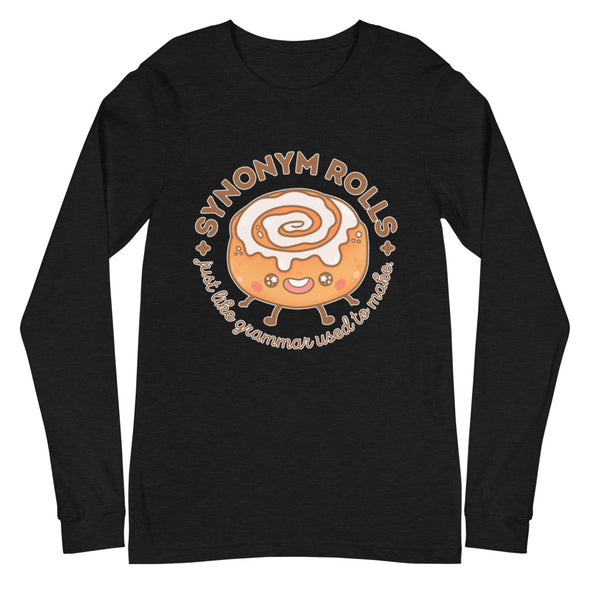 Synonym Rolls -- Unisex Long Sleeve Tee