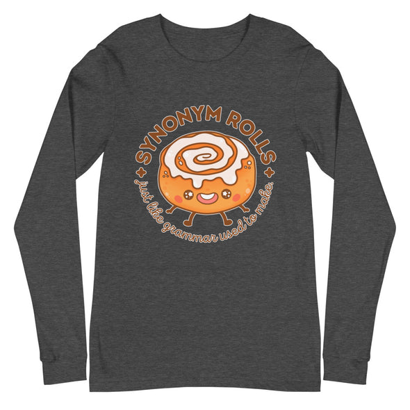 Synonym Rolls -- Unisex Long Sleeve Tee